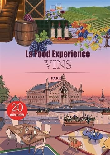 livre La Food Experience - Vins et spiritueux : La Food Experience