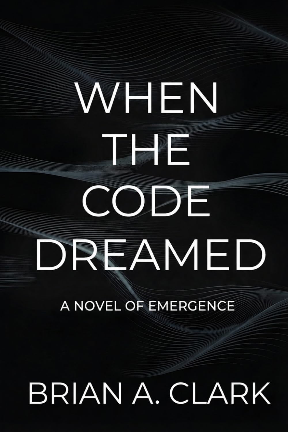 WHEN THE CODE DREAMED: The Voice Within the Silence