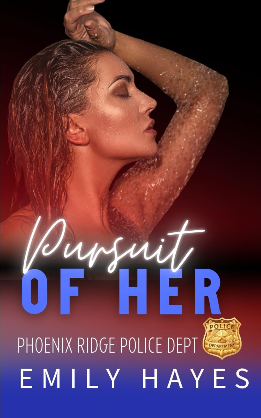 Pursuit of Her: A Steamy Sapphic Vigilante Romance (Phoenix Ridge Police Department)
