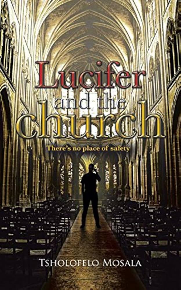 Lucifer and the Church - Kindle edition by Mosala, Tsholofelo