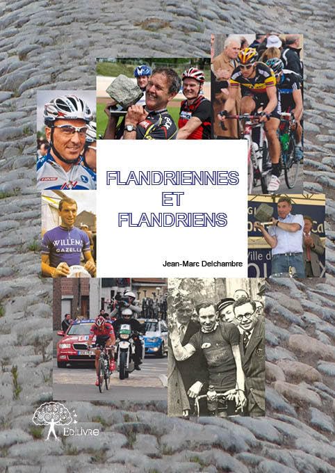 Flandriennes et Flandriens (French Edition)