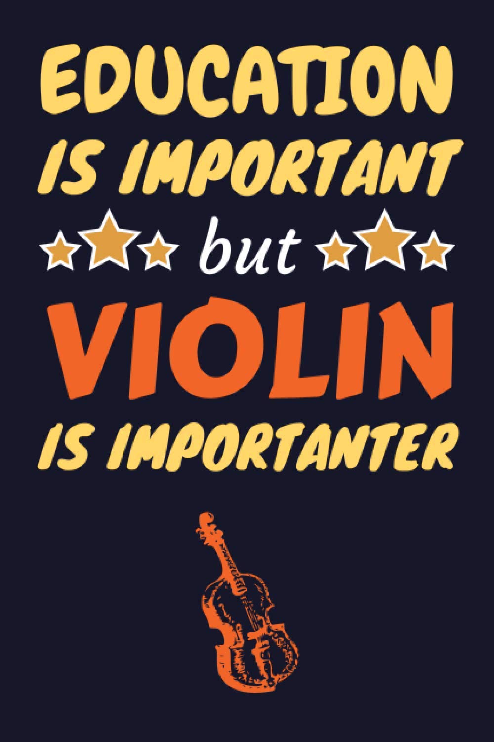 Violin Lovers Gifts: Blank Lined Notebook Journal Diary Paper, a Funny Gift for Violin Lover to Write in (Volume 2)
