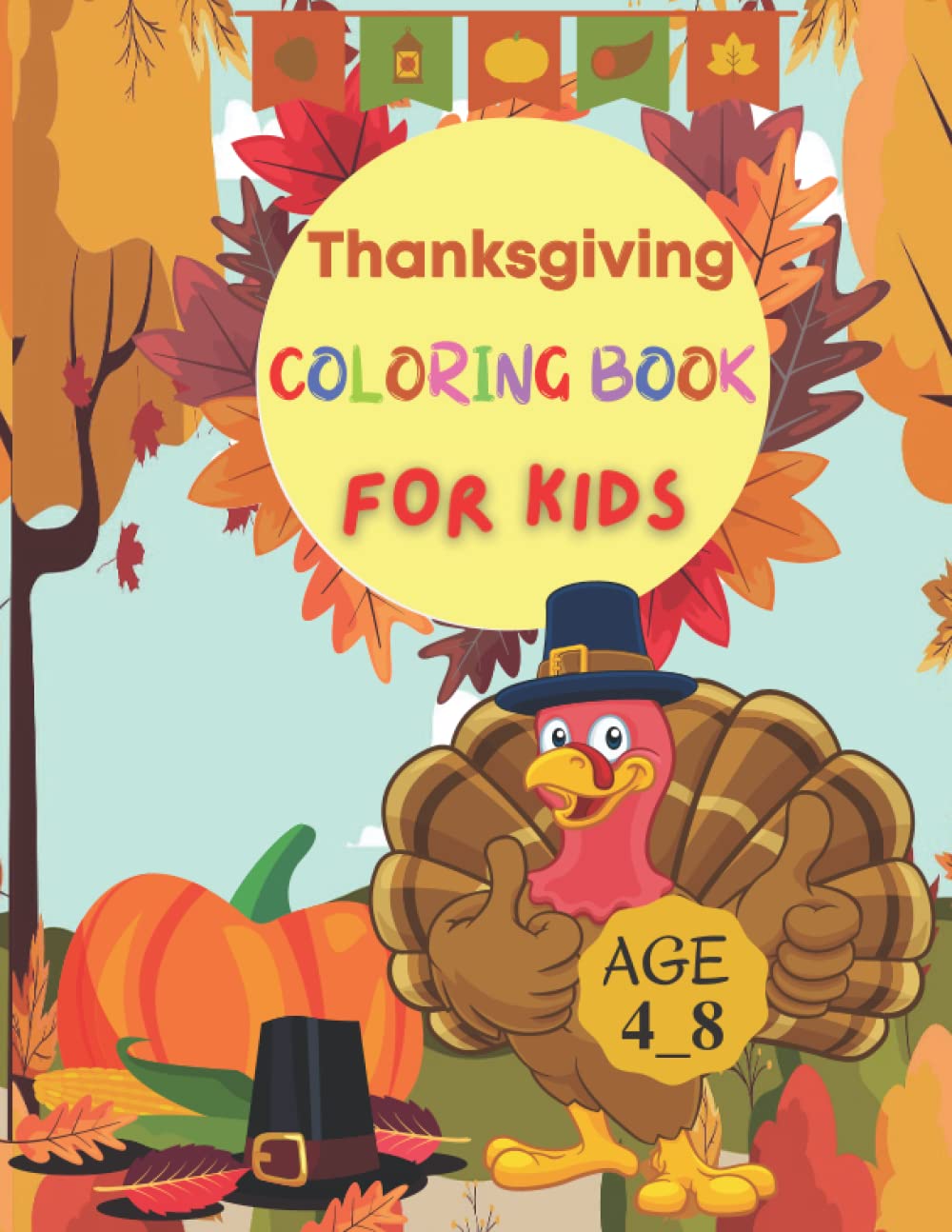 Livre de coloriage Thanksgiving 4-8 ans : cahier de dessin automne et activités pour tout-petits