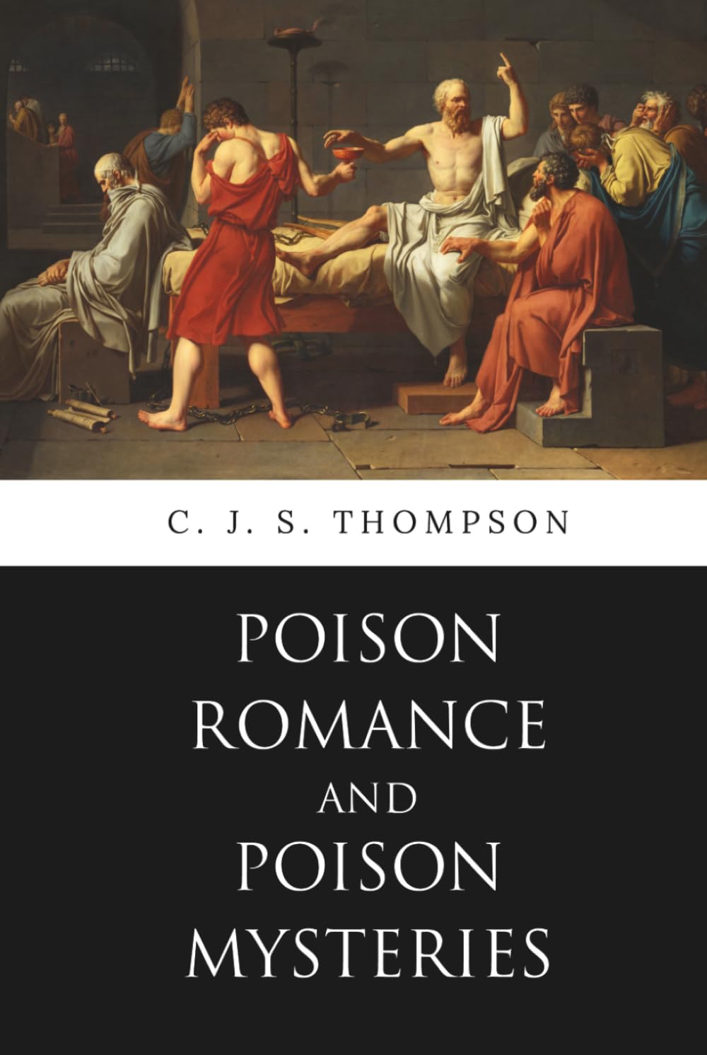 Poison Romance and Poison Mysteries (Penrose Classics)