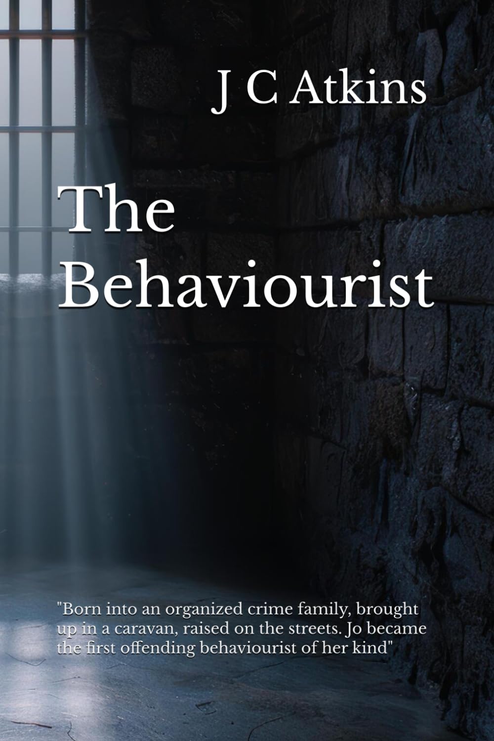 The Behaviourist: A True Story of Survival and Resilience.