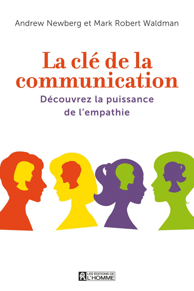 La clé de la communication: Découvrez la puissance de l'empathie