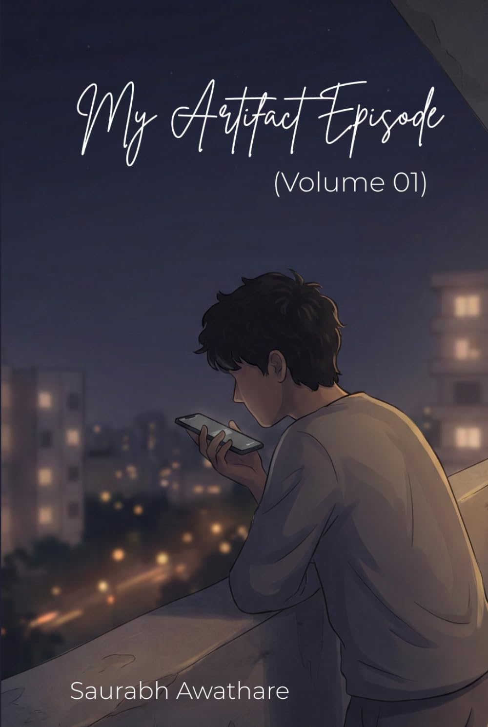 My Artifact Episode: (Volume 01)