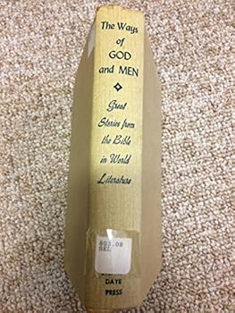 Hardcover The Ways of God and Men Book