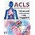Buy Advanced Cardiovascular Life Support ACLS Provider Manual 2022: A ...