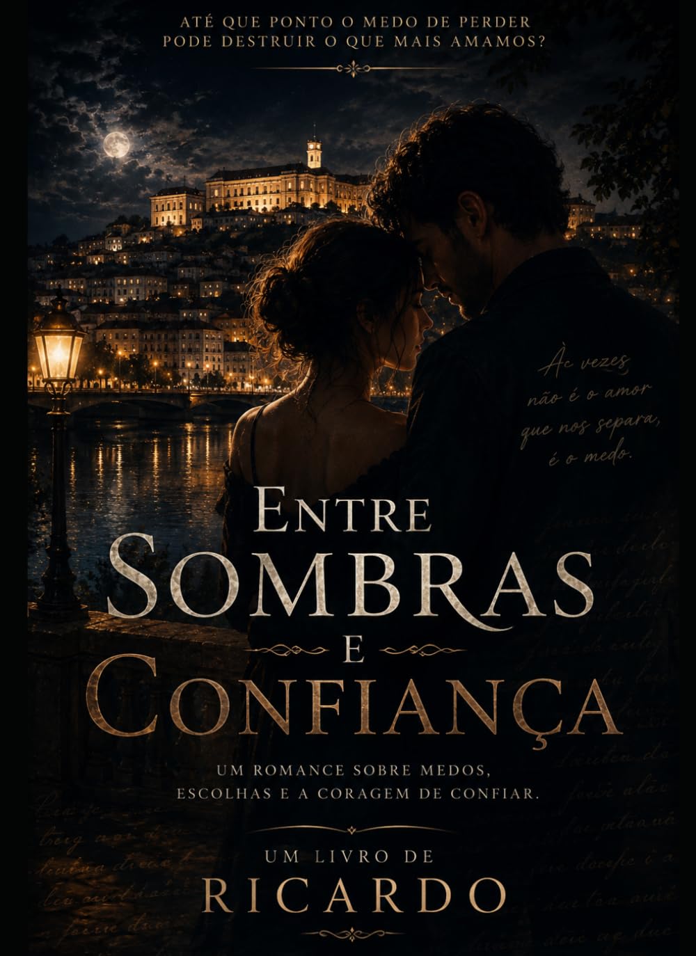 Entre Sombras e Confiança