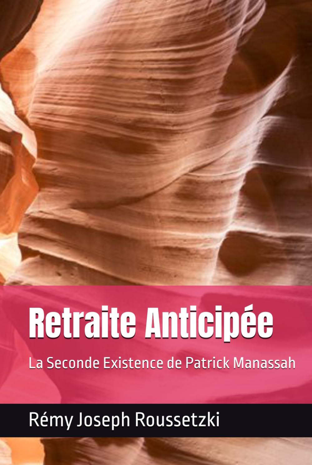 Retraite Anticipée: La Seconde Existence de Patrick Manassah