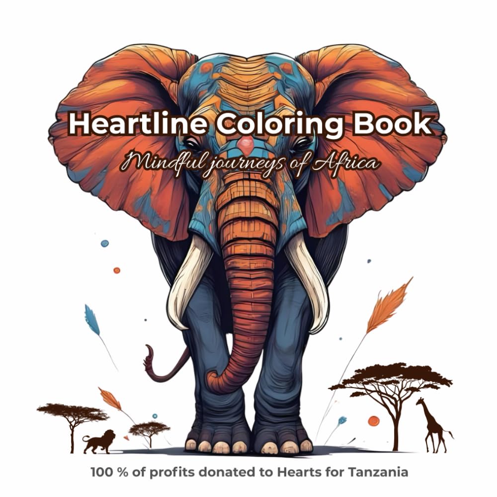 Heatline Coloring Book: Mindful Journeys Of Africa