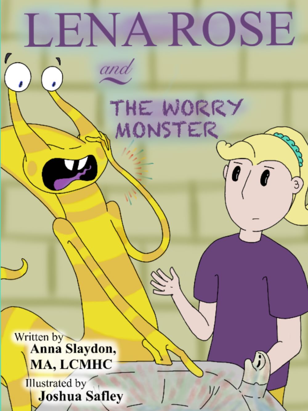 Lena Rose and the Worry Monster (OCD Monsterverse)