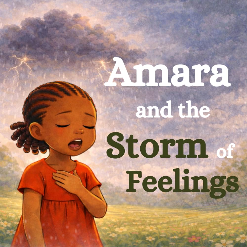 Amara and the storm of feeling (The Amara's Adventures series)
