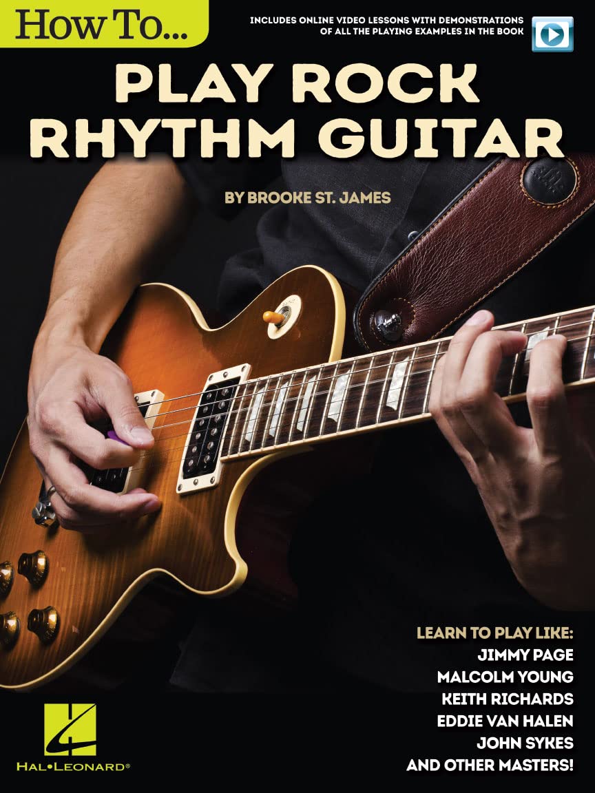 How to Play Rock Rhythm Guitar. Includes Media Online: Book with Online Video Lessons