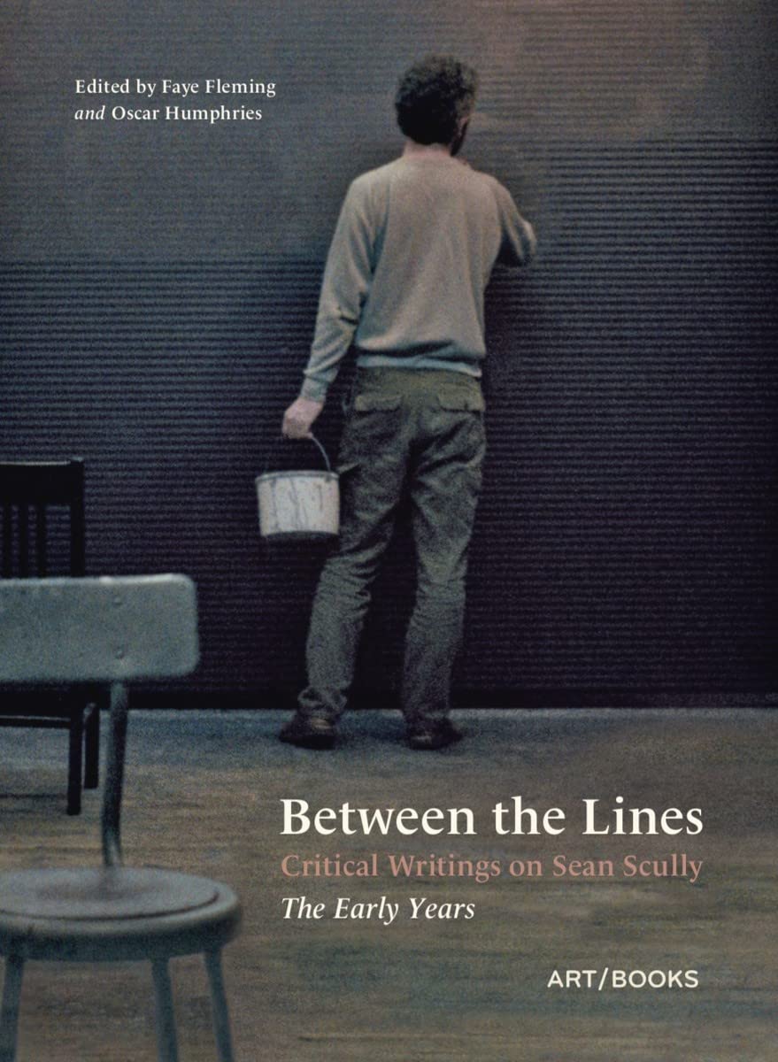 Between the Lines: Critical Writings on Sean Scully –  by Faye Fleming HARDBACK