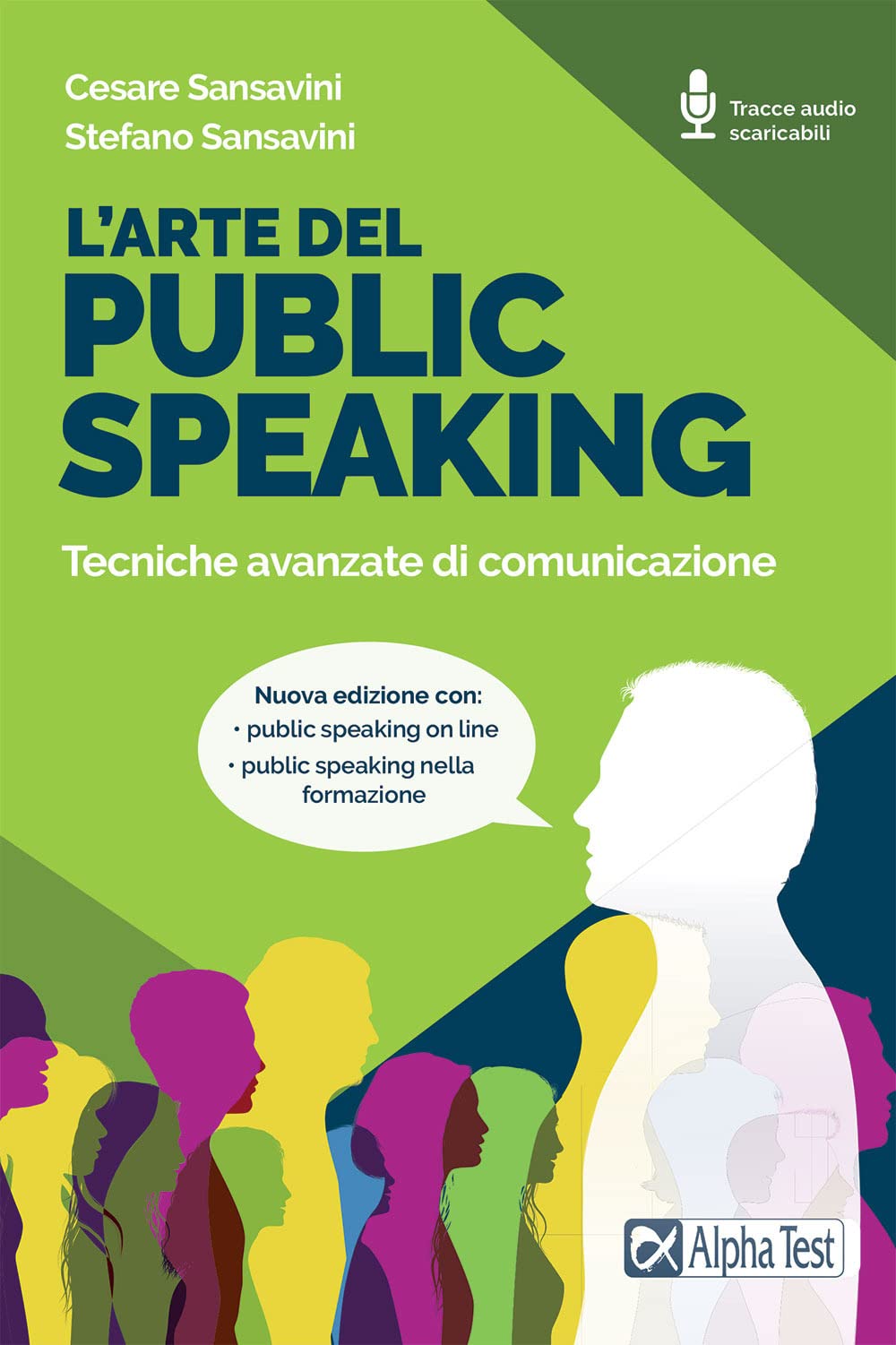 L'arte Del Public Speaking. Tecniche Avanzate Di Comunicazione. Nuova Ediz. Con Audio - 4