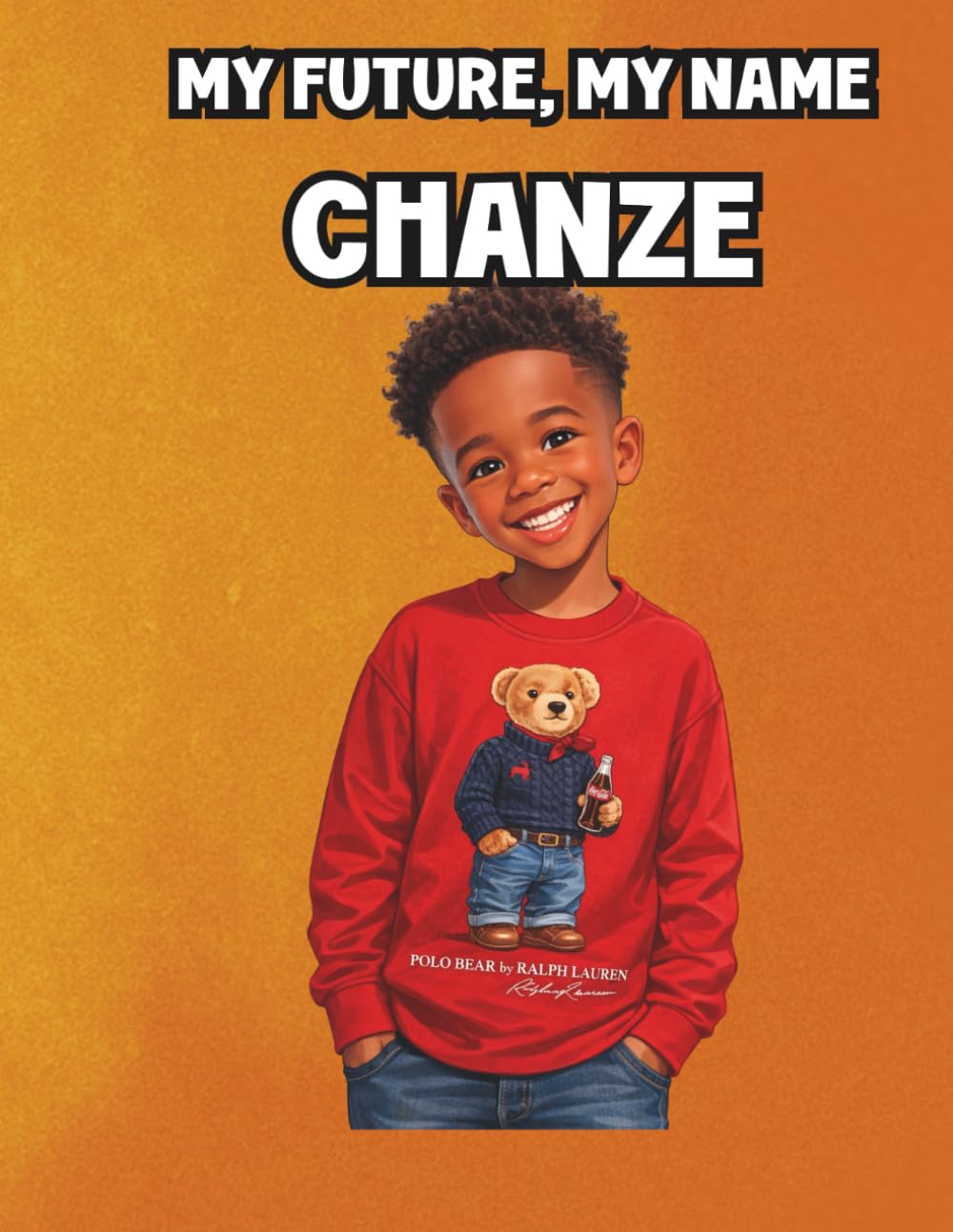 My Future, My Name: Chanze (My Name, My Future: Community Helpers Coloring Books)
