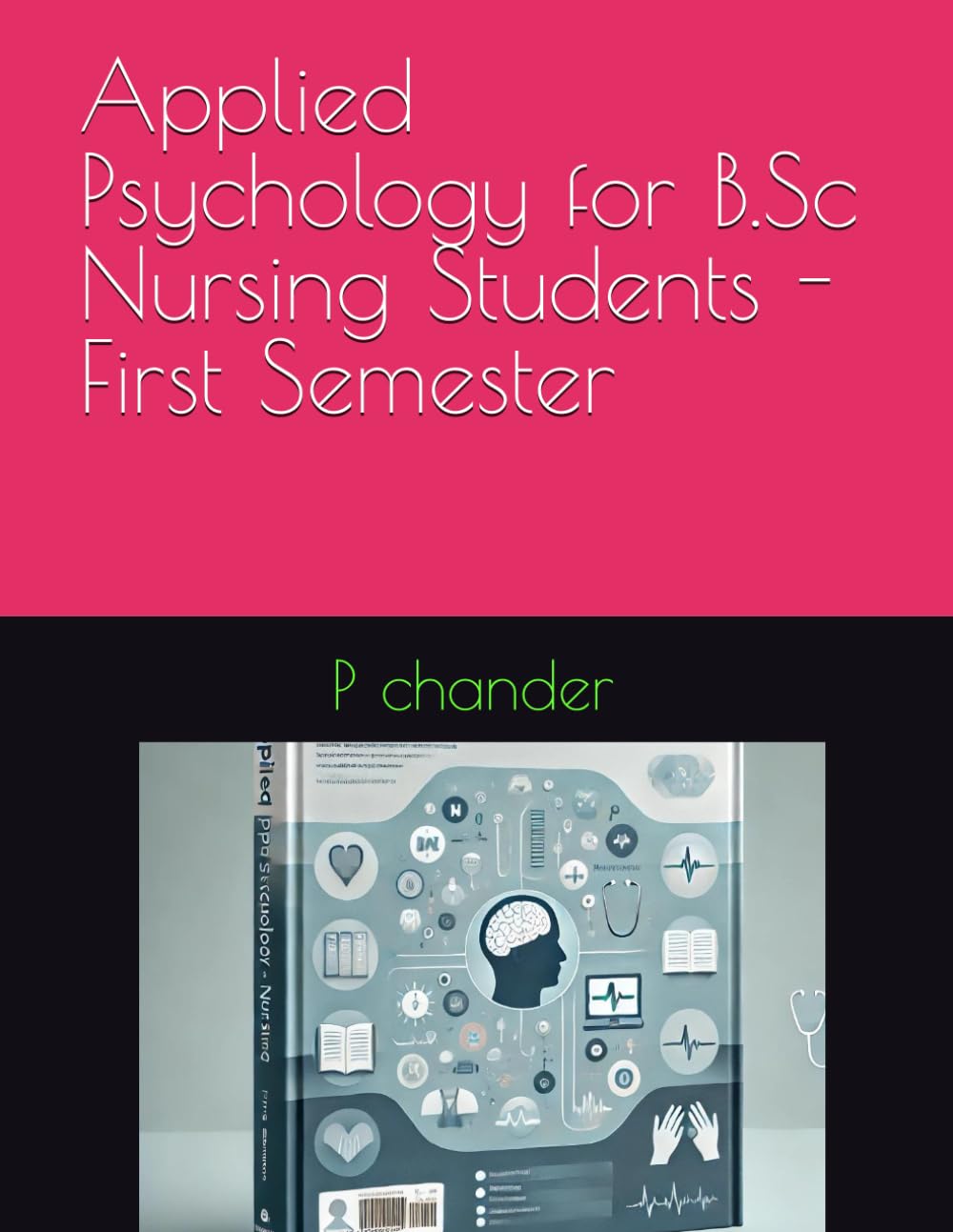 Applied Psychology for B.Sc Nursing Students - First Semester