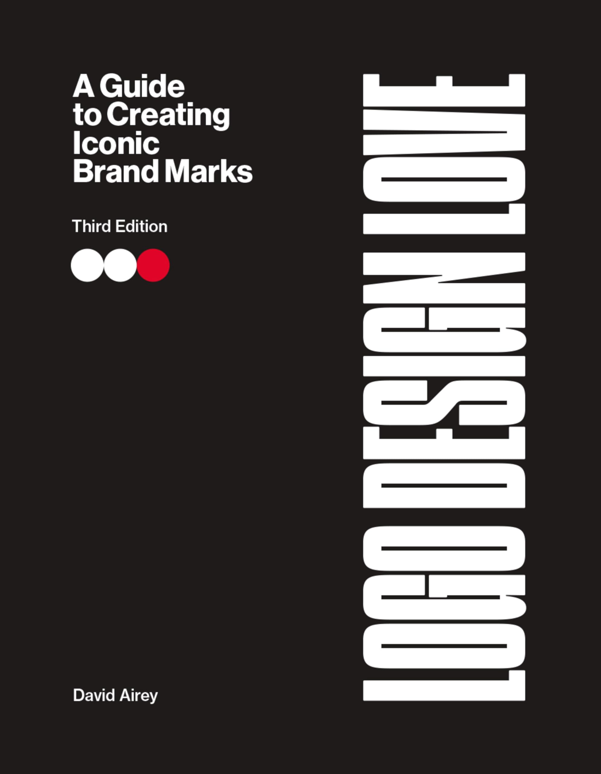 Logo Design Love by David Airey - 9780135476758