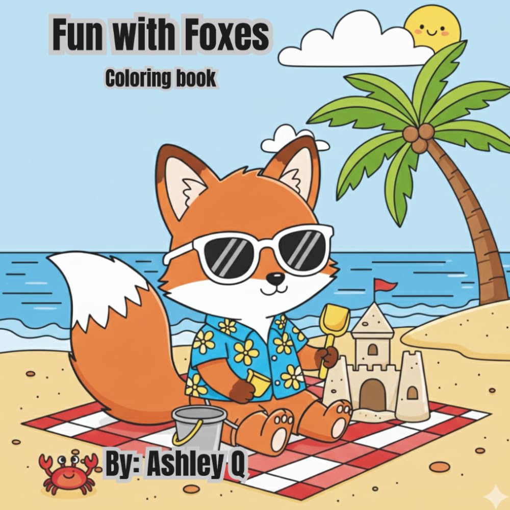 Fun with Foxes Coloring book: 60 pages of adorable enjoyment