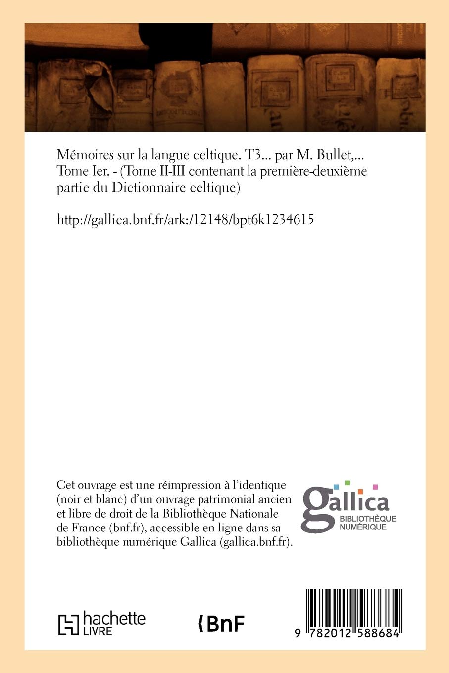 Mémoires sur la langue celtique. T3 (Éd.1754-1760)