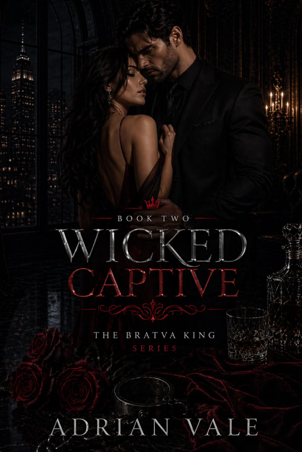 Wicked Captive: 2 (The Bratva King)