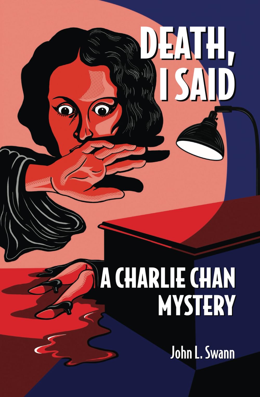 Death, I Said: A Charlie Chan Mystery (Charlie Chan Returns)