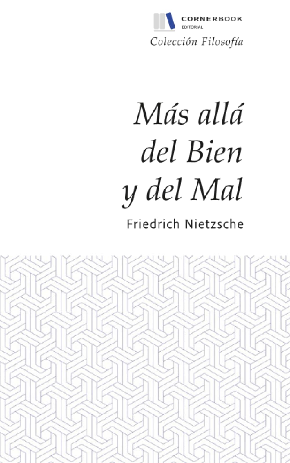 Más Allá del Bien y del Mal