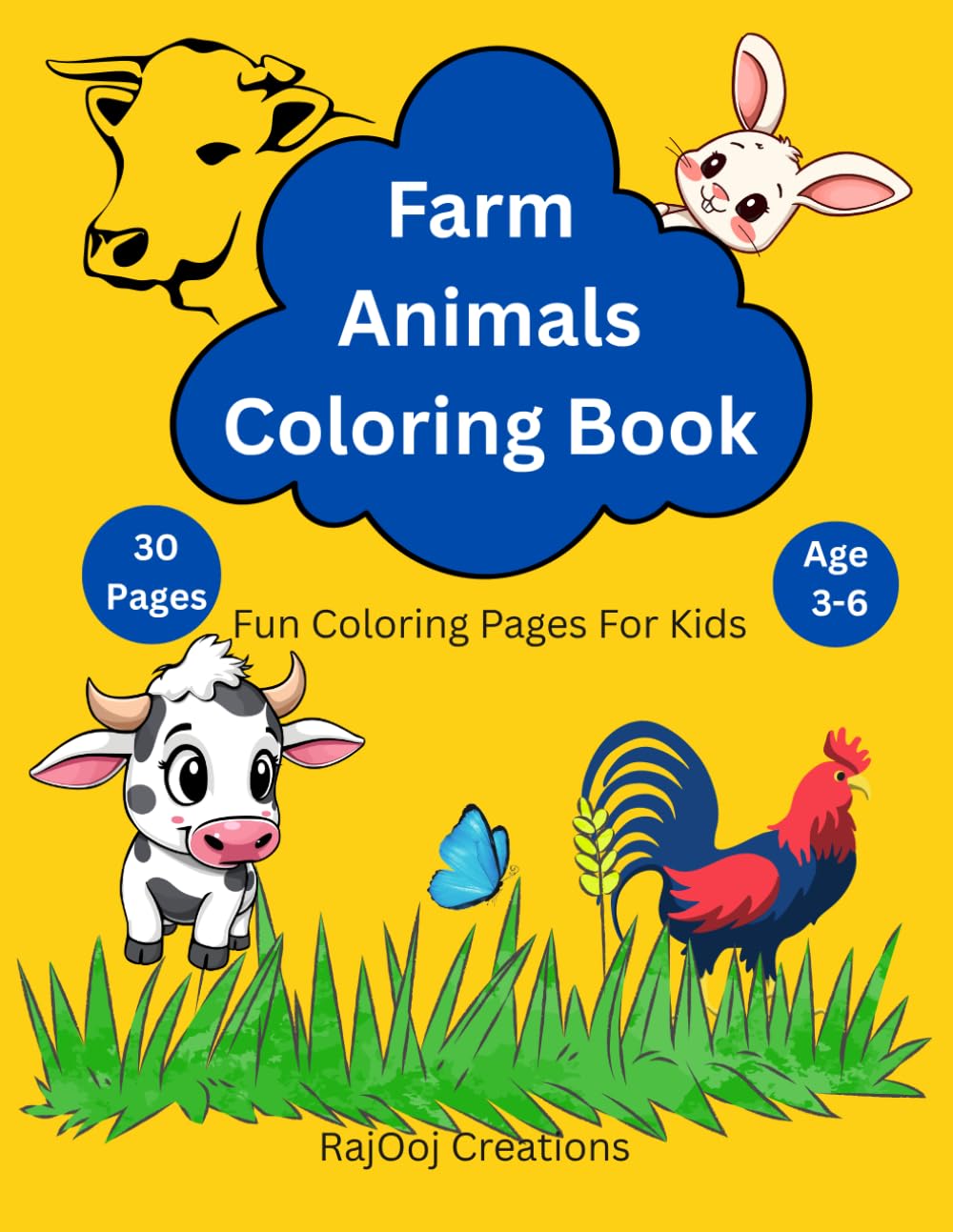 Farm Animals Coloring Book: 30 Fun and Easy Farm Animal Coloring Pages for Kids Ages 3–6