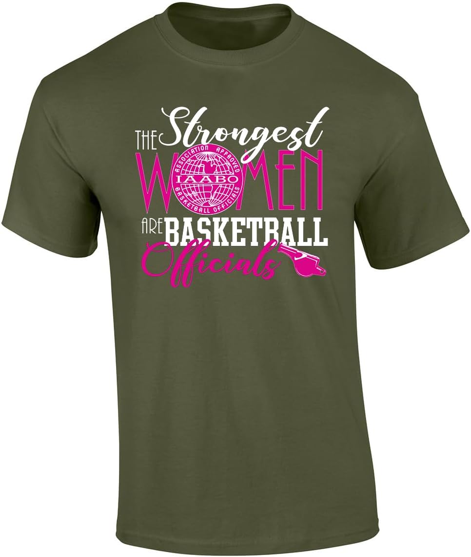 Trenz Shirt Company The Strongest Women are Basketball Officials Funny IAABO Basketball Short Sleeve T-Shirt