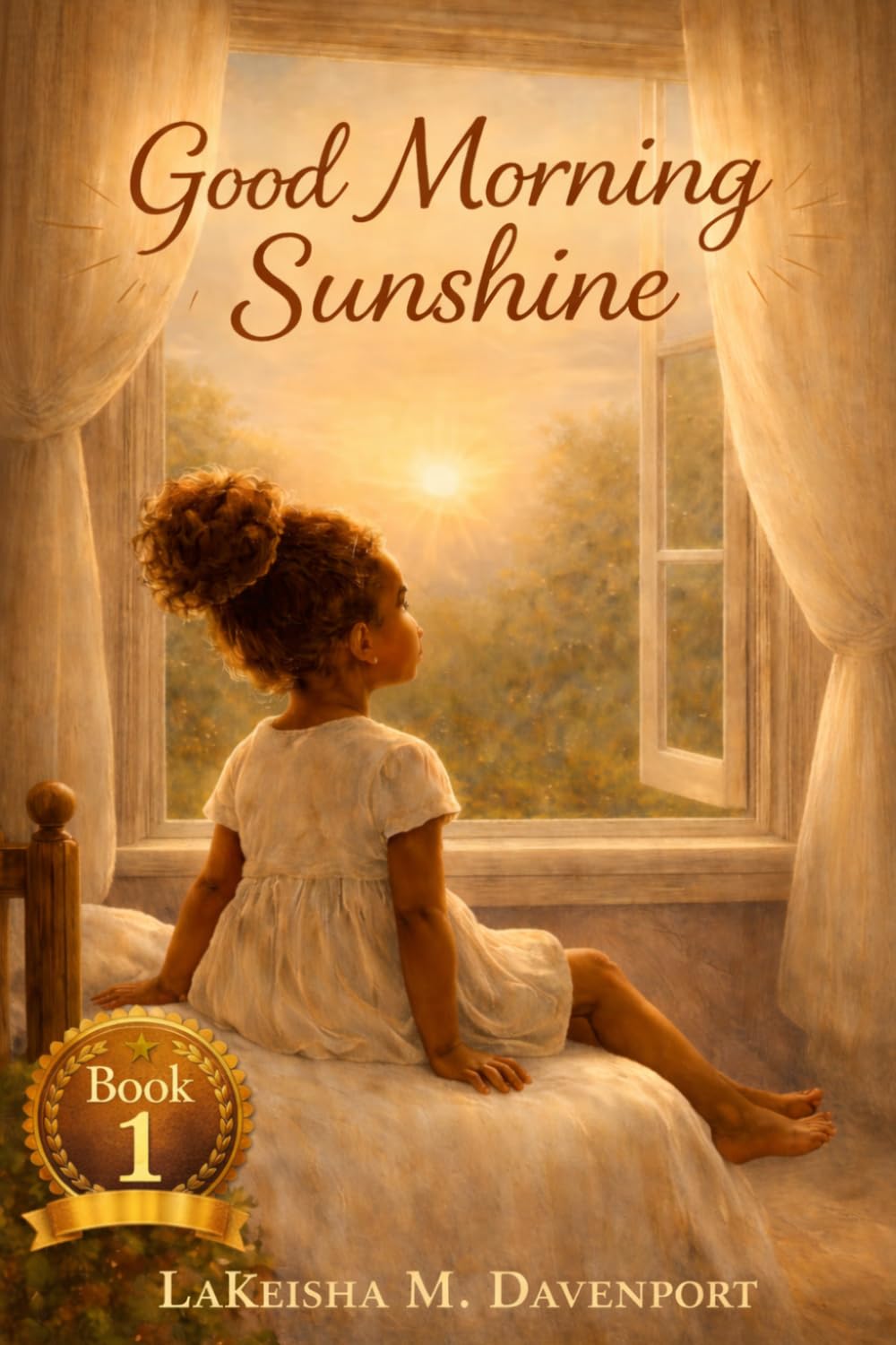 Good Morning Sunshine: 1 (Good Morning Sunshine Series)