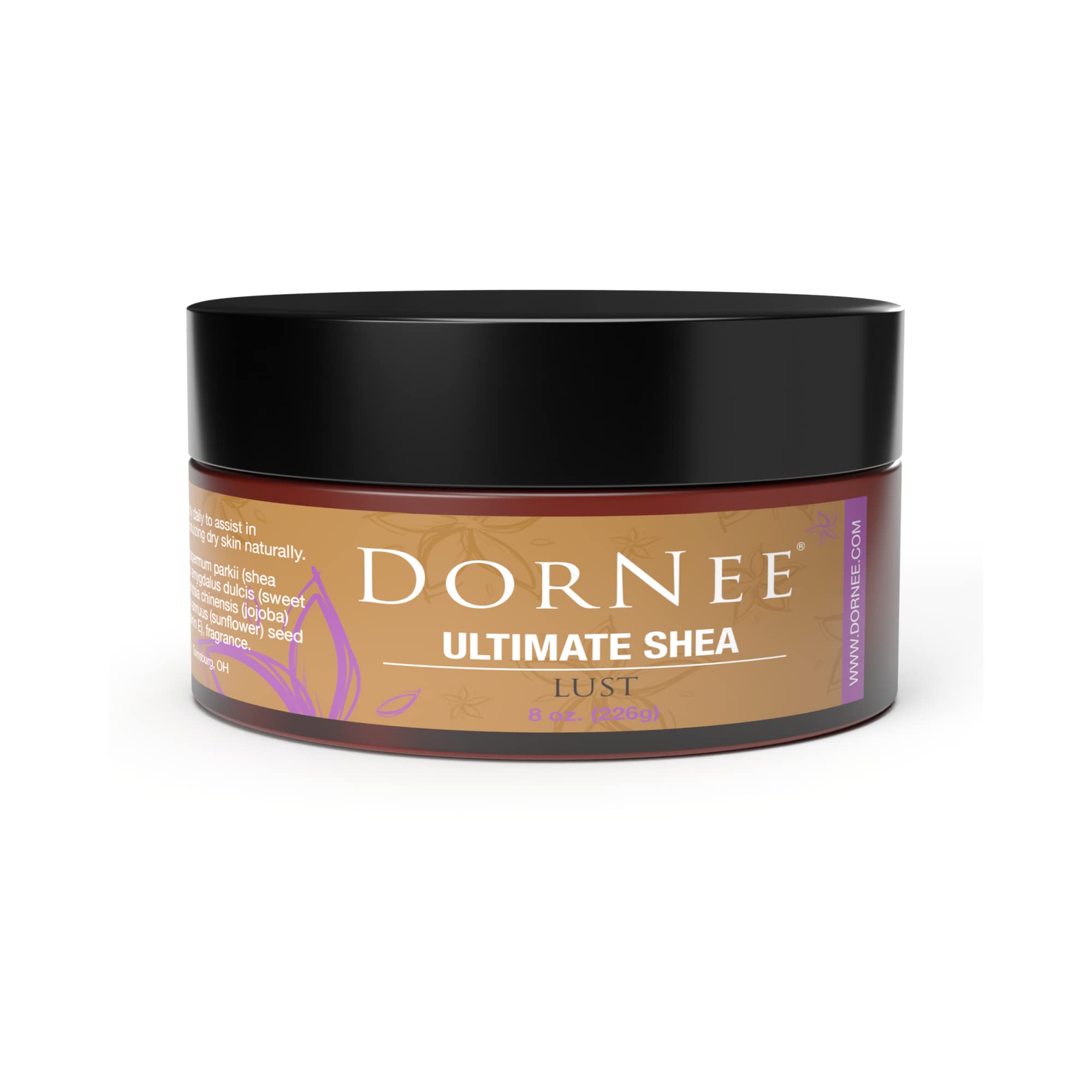 DorNee’ Ultimate Shea Butter Lust Scented, Natural Moisturizing, Ultra Rich, Fragrant, Shea & Jojoba Oil Blend (8 oz)