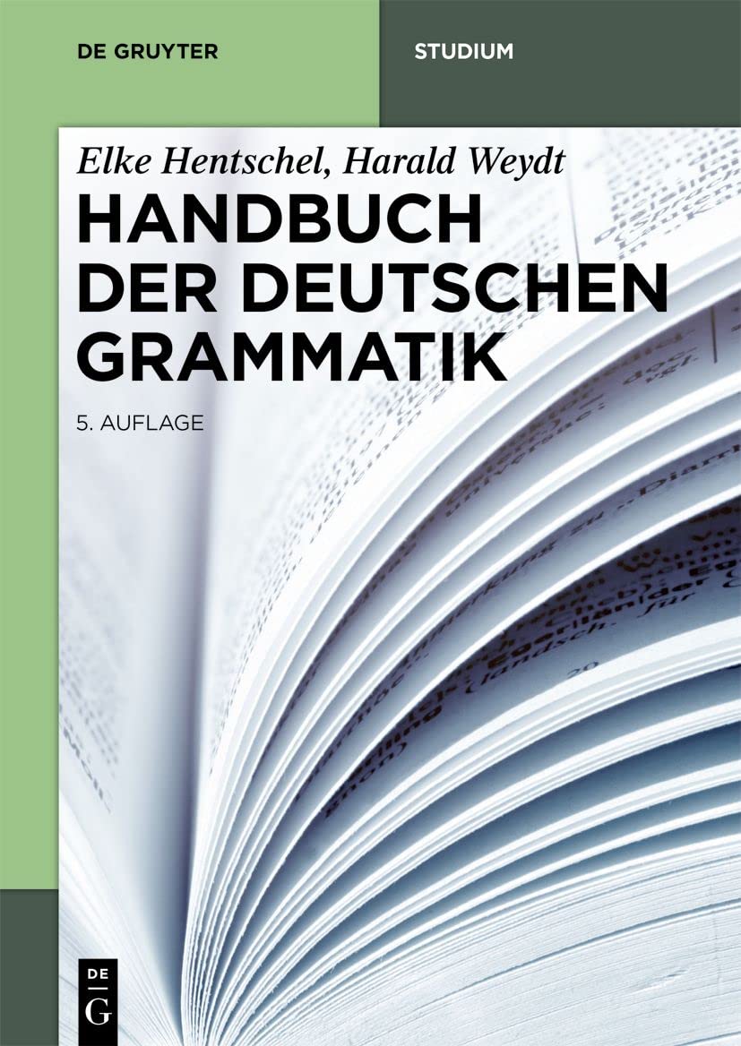 Handbuch der Deutschen Grammatik (De Gruyter Studium)