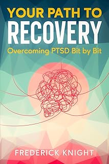 A Path to Recovery: Overcoming PTSD Bit by Bit