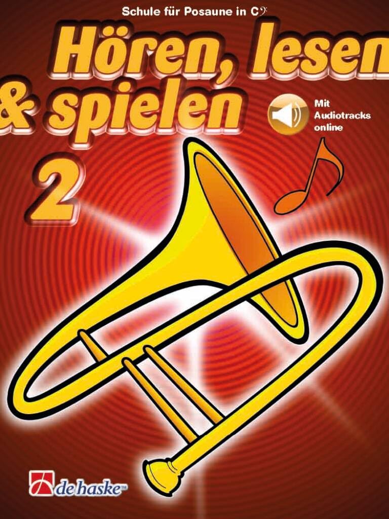 Hören, lesen & spielen - Schule für Posaune Band 2 und Solospielbuch (DHP 1002000-404, DHP 1002118-401, 9789043161305, 9789043110020) + Poliertuch aus Mikrofaser (Starterset)