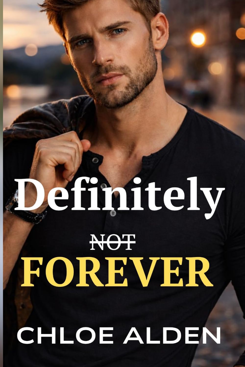 Definitely Not Forever: An Enemies‑to‑Lovers Small‑Town Romance