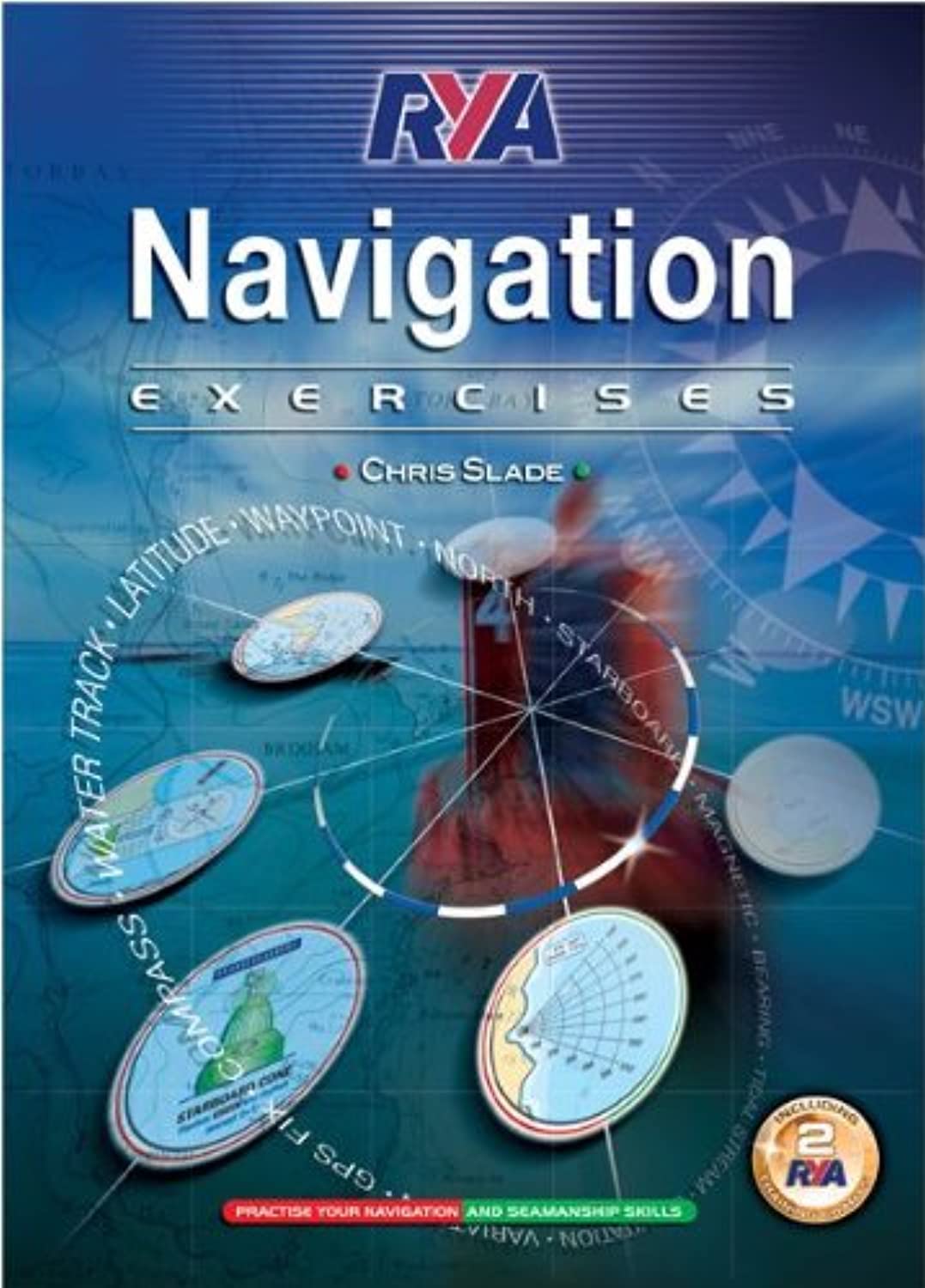 ROYAL YACHTING ASSOCIATION RYA Navigation Exercises Paperback – Import, 31 July 2008