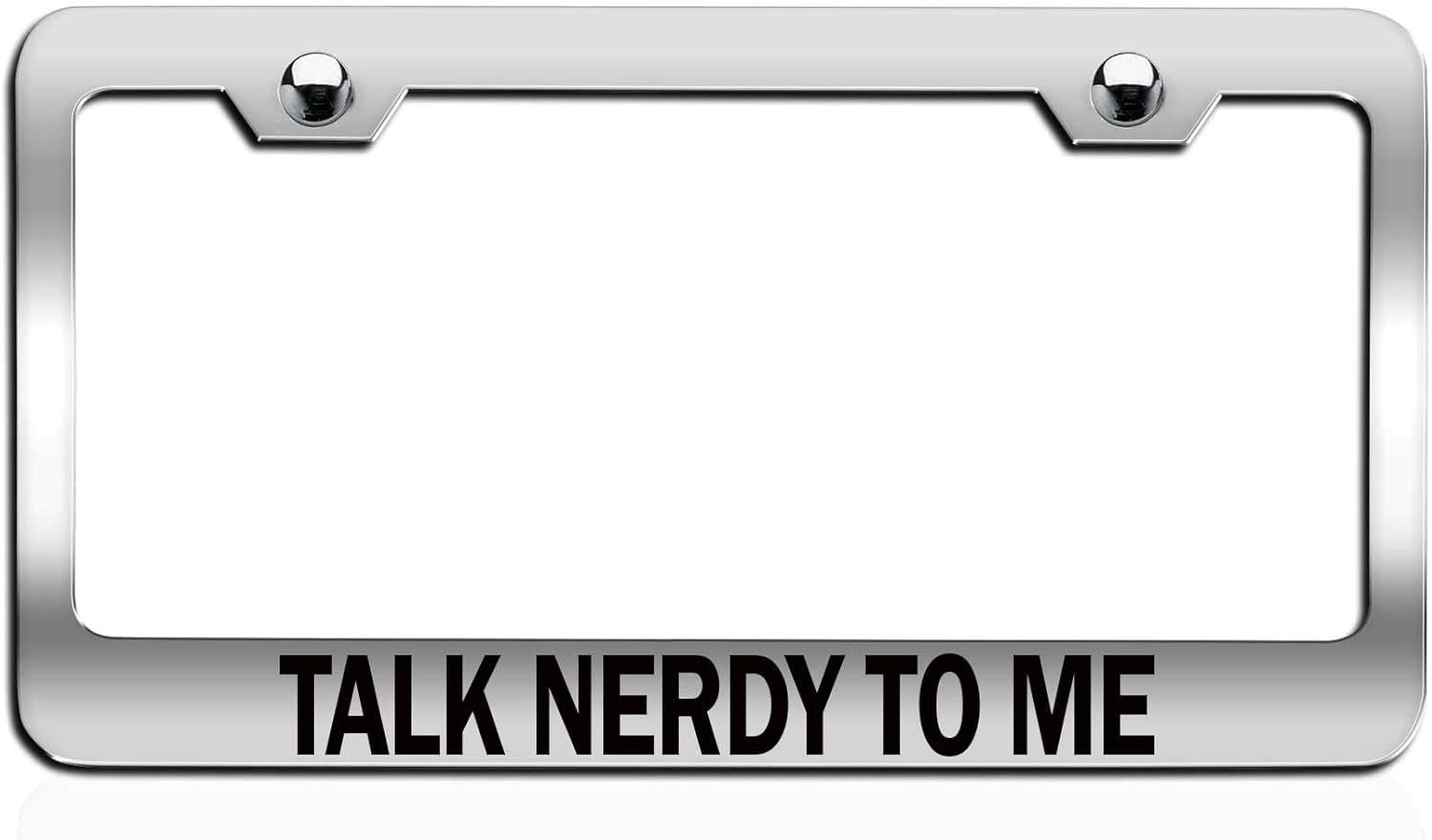 Makoroni - Talk Nerdy to ME Geek Chrome Steel Auto SUV License Plate Frame License Tag Holder