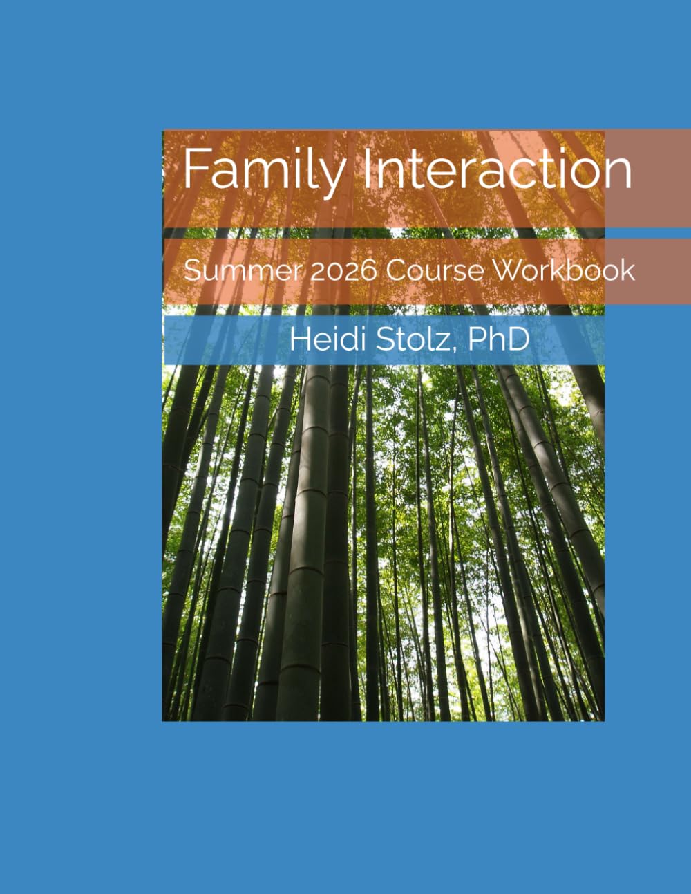 Family Interaction Summer 2026 Course Workbook