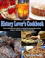 History Lover's Cookbook 1482078465 Book Cover