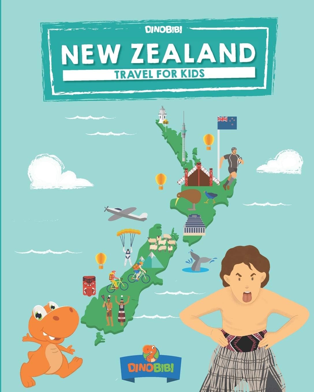Independently Published New Zealand: Travel for kids: The fun way to discover New Zealand
