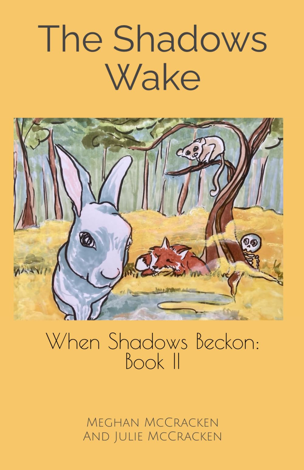 The Shadows Wake (When Shadow's Beckon)