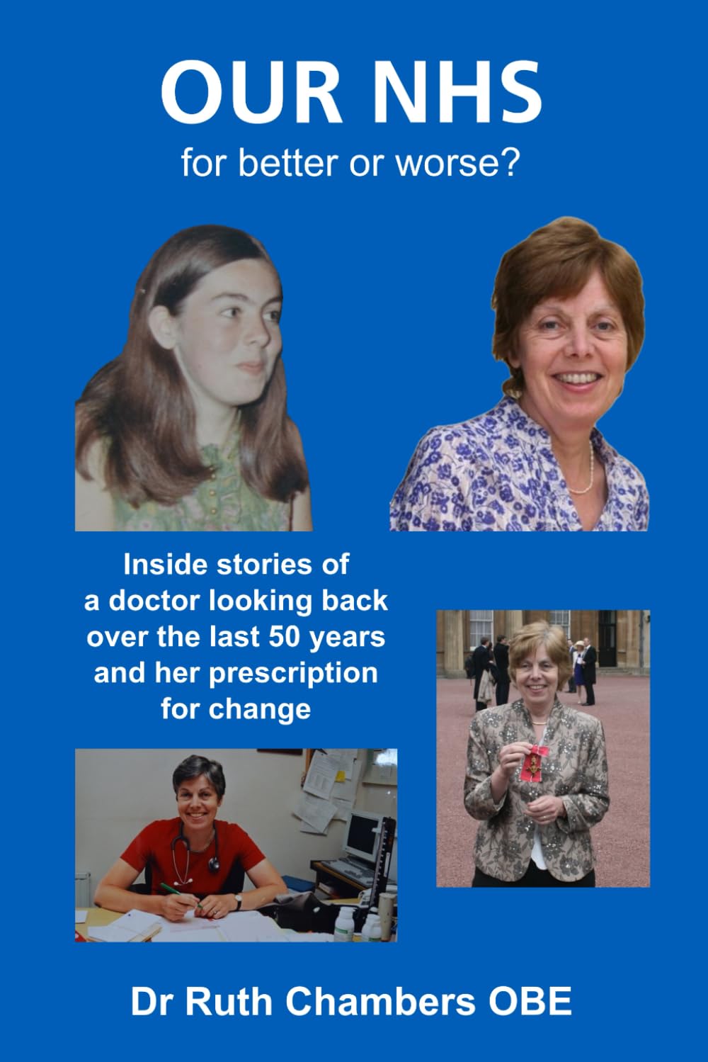Our NHS - for better or worse? Paperback – 5 October 2024