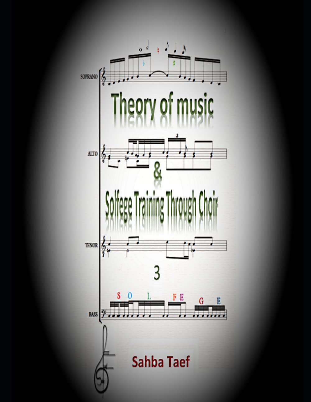 Theory of Music & solfege Training through choir: 3