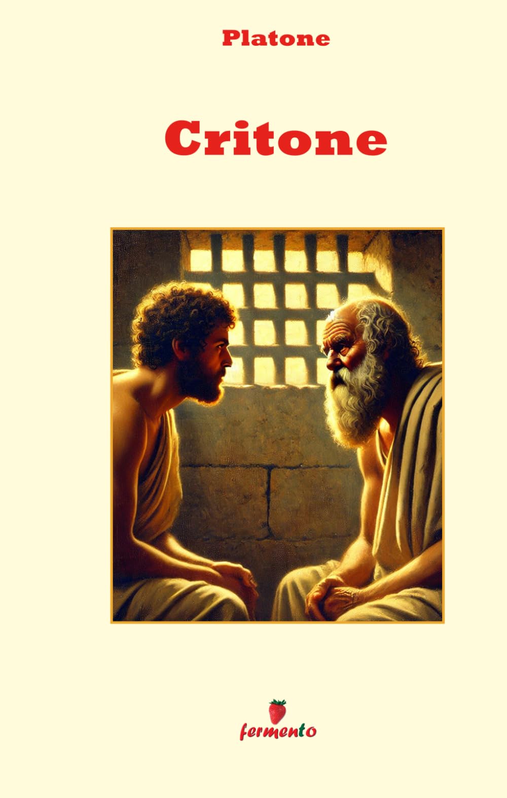Critone: Nuova traduzione con annotazioni