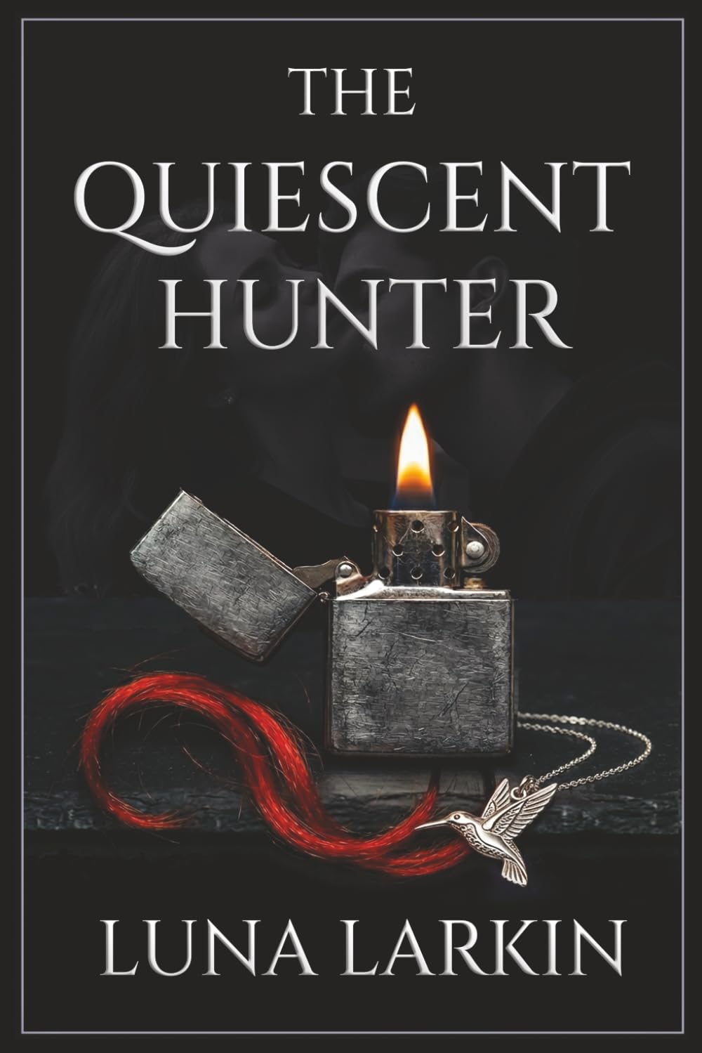 The Quiescent Hunter: A Dark Stalker Romance Thriller (Broken Souls)