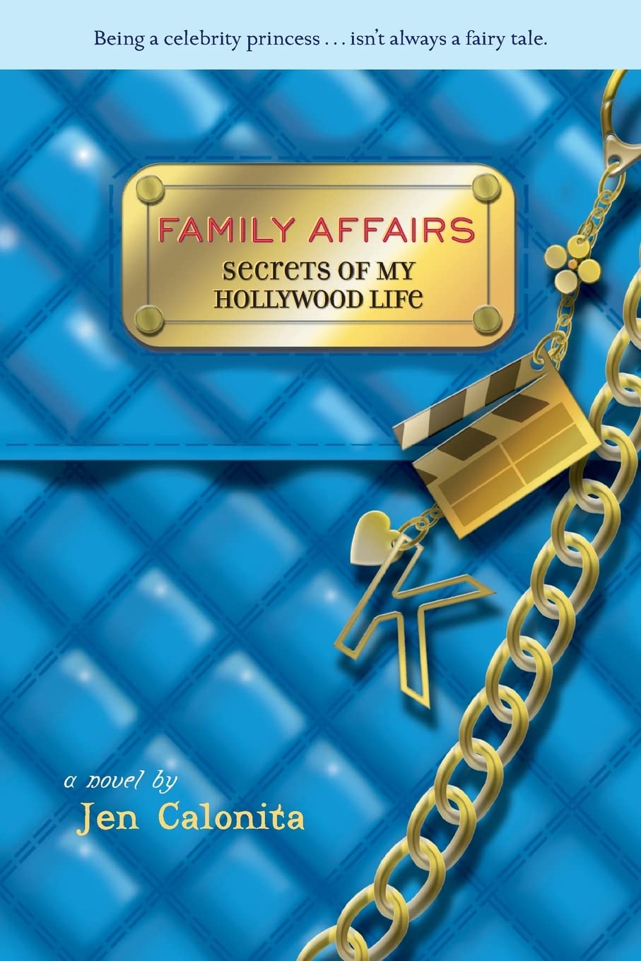 Family Affairs (Secrets of My Hollywood Life, 3