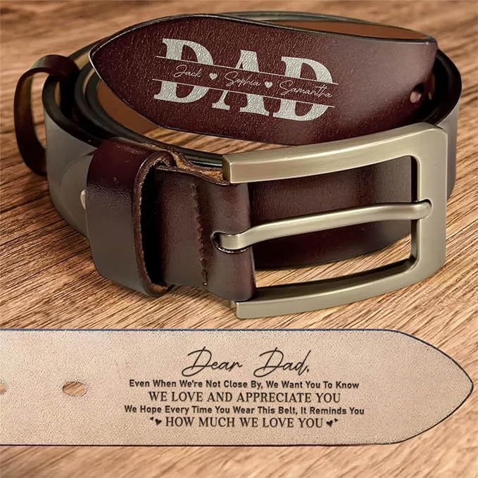 Personalized Belt For Dad, Belt Reminder We Love You For Dad, Custom Engraved Leather For Father, Gift For Dad2