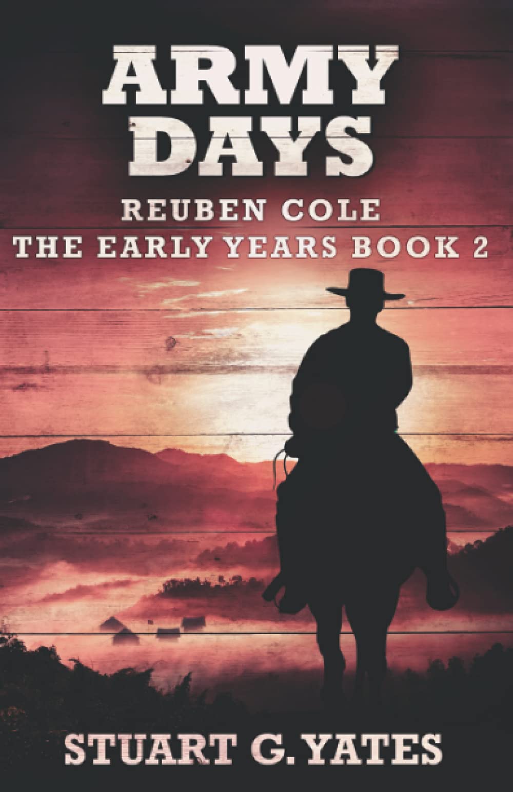 Army Days (Reuben Cole - The Early Years)